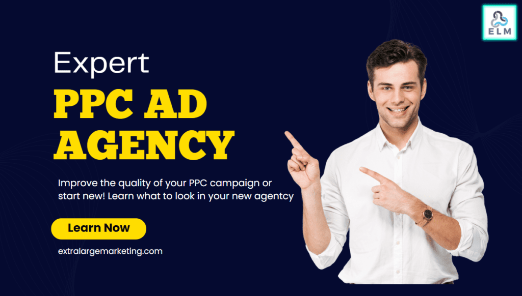 Extra Large Marketing PPC ad agency